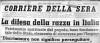 La prima pagina del Corriere della Sera, 6 agosto 1938. Particolare. © Corriere della Sera